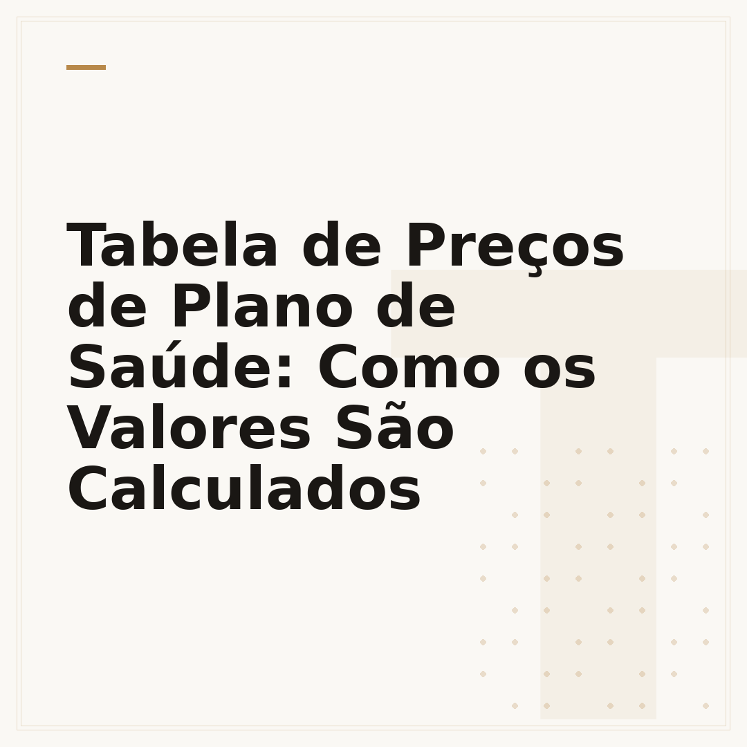 Tabela de Preços de Plano de Saúde: Como os Valores São Calculados