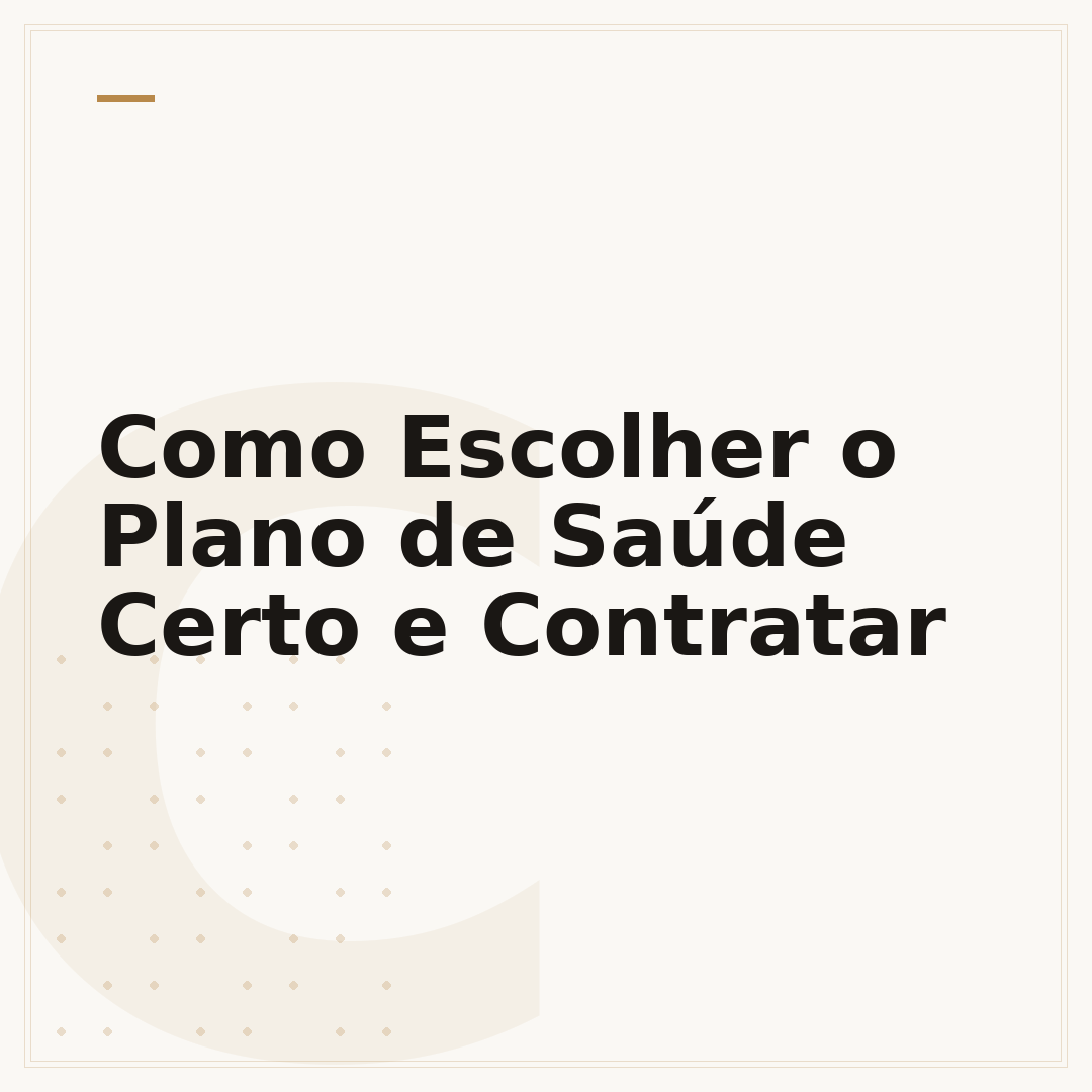 Como Escolher o Plano de Saúde Certo e Contratar
