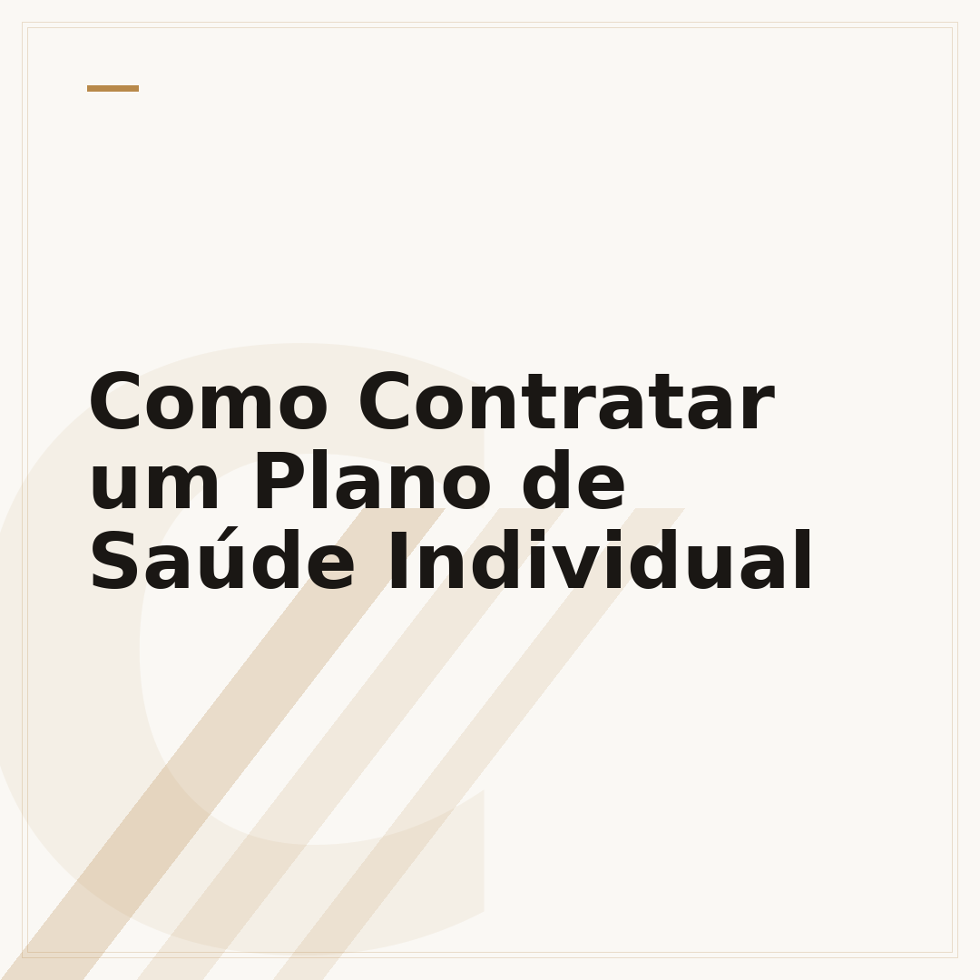 Como Contratar um Plano de Saúde Individual