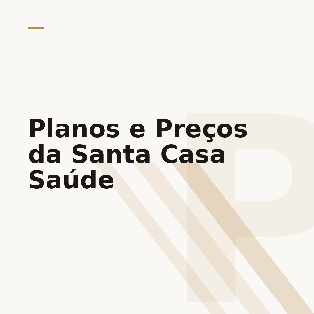 Planos e Preços da Santa Casa Saúde