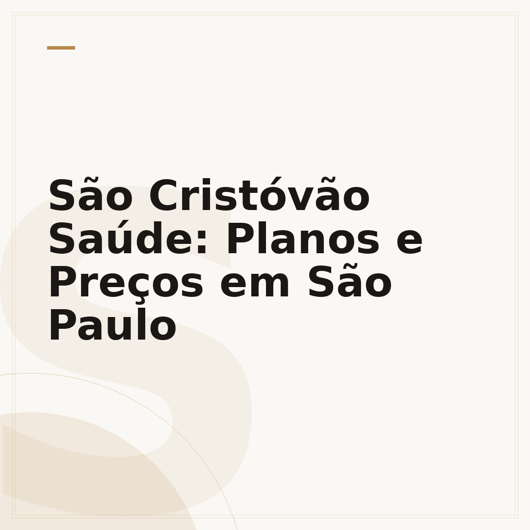 São Cristóvão Saúde: Planos e Preços em São Paulo