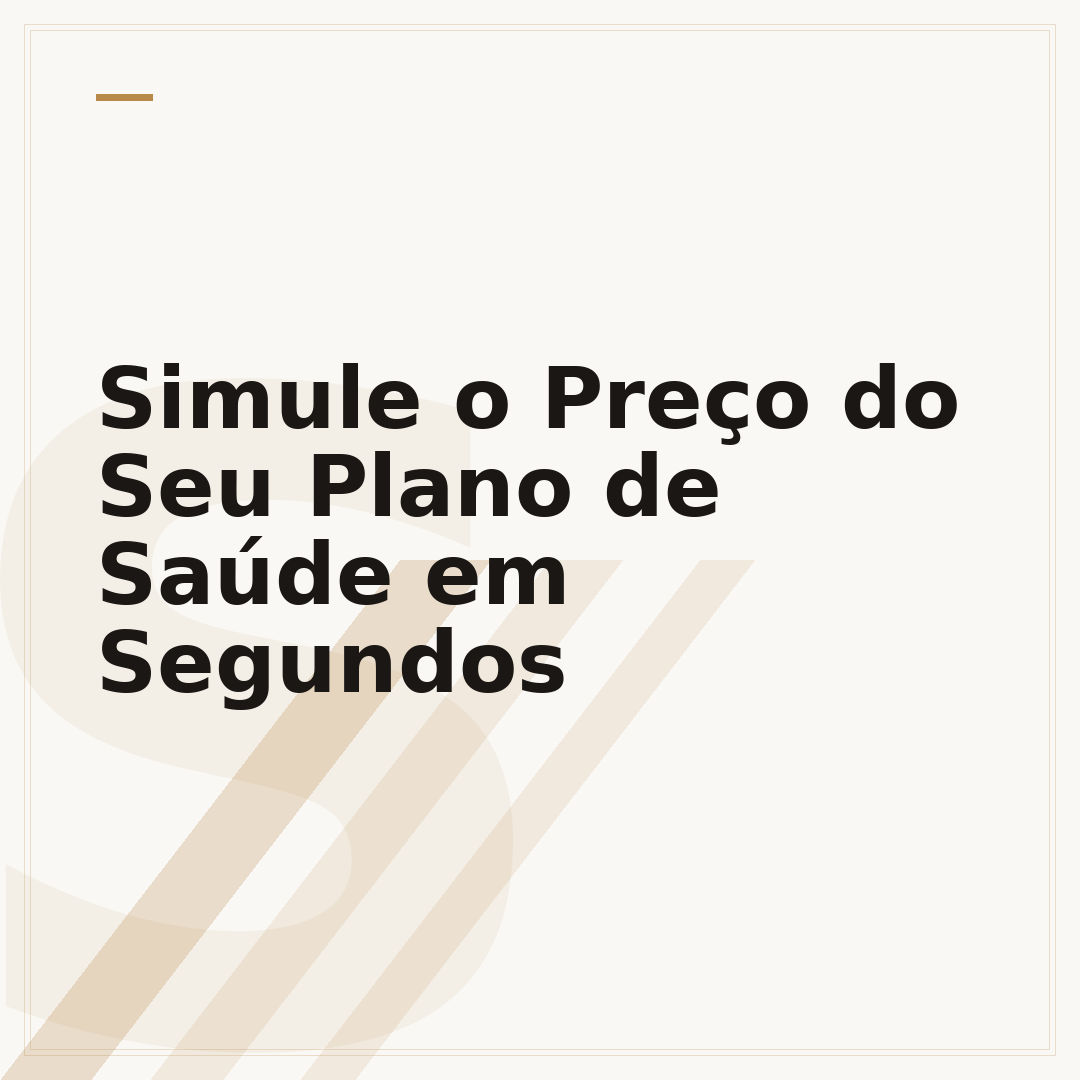 Simule o Preço do Seu Plano de Saúde em Segundos